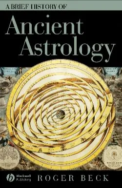 Book cover for A Brief History of Ancient Astrology