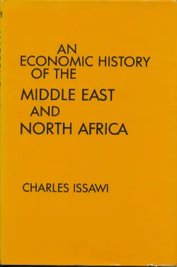 Book cover for An Economic History of the Middle East and North Africa