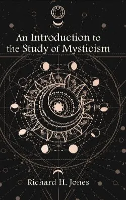 Book cover for An Introduction to the Study of Mysticism