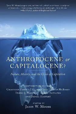 Book cover for Anthropocene or Capitalocene?