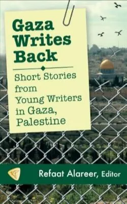 Book cover for Gaza Writes Back