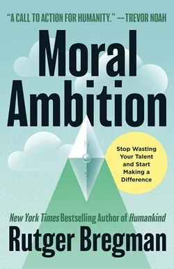 Book cover for Moral Ambition