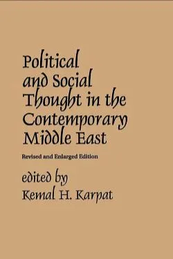 Book cover for Political and Social Thought in the Contemporary Middle East