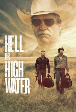 Film poster for Hell or High Water